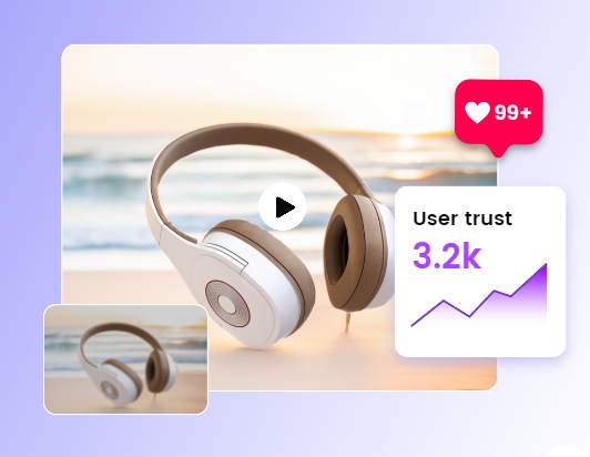 Upscale product video quality and share with customers to establish credibility